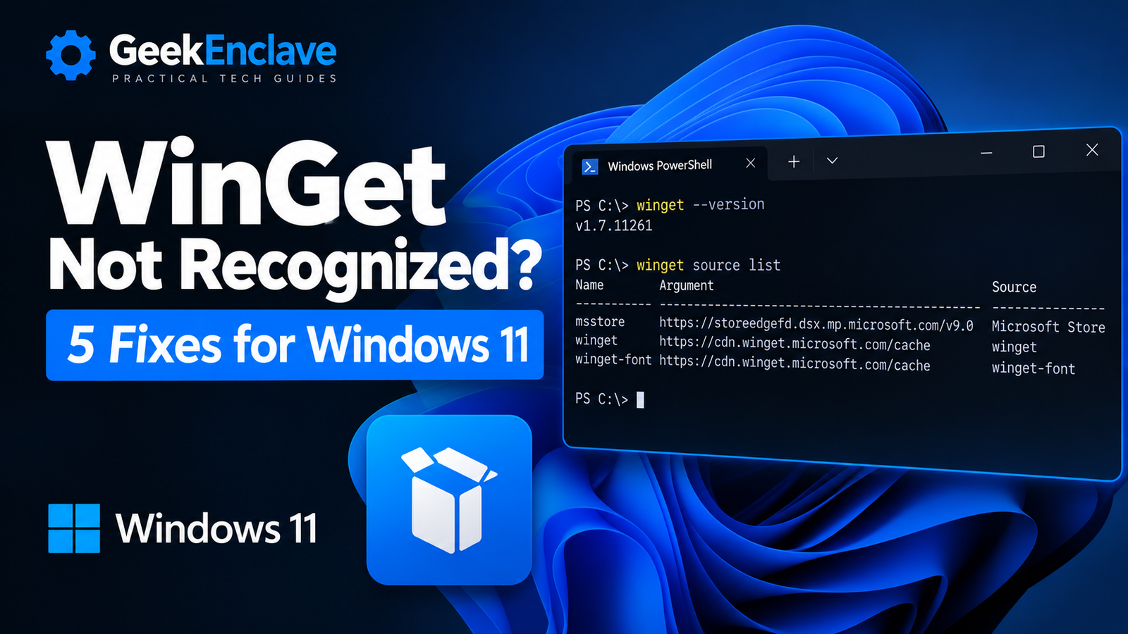 WinGet Is Not Recognized in Windows 11: How to Fix It